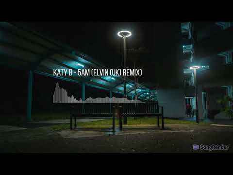 Katy B - 5AM (Elvin (UK) Remix)