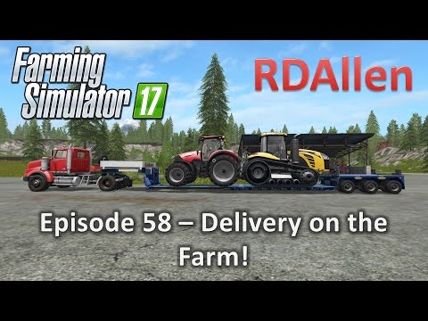 Farming Simulator 17 Gold Crest Valley E58 - A Delivery At the Farm