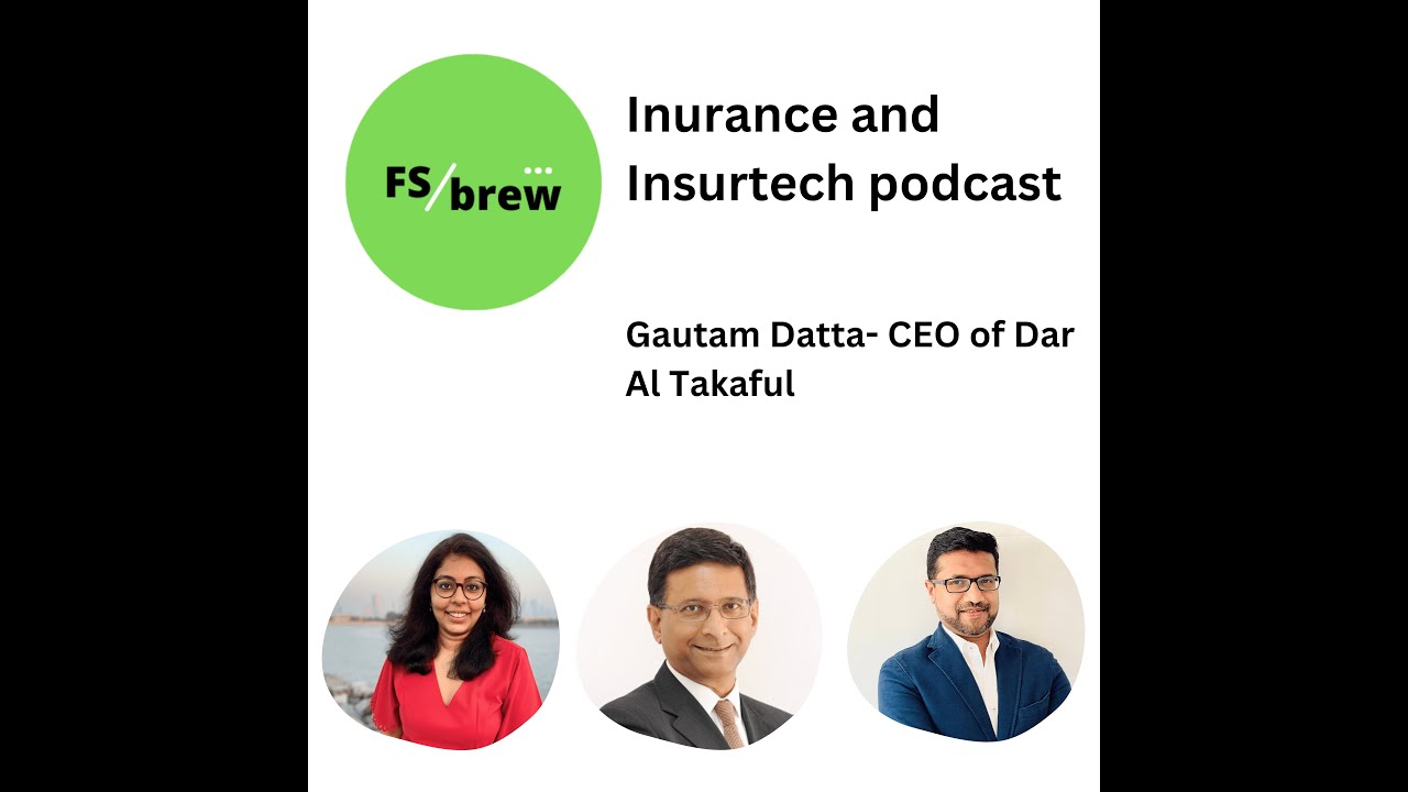 In conversation with Gautam Datta- Building a Takaful Insurance Giant using M&A