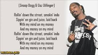 Snoop Doggy Dogg - Gin and Juice (Lyrics)