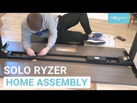 Home Assembly - Solo Ryzer  | Progressive Desk