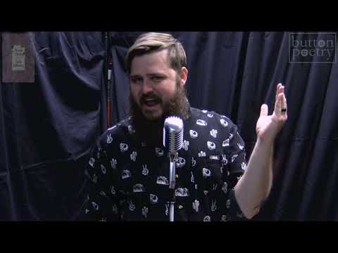 Neil Hilborn - (I am Large, I Contain Multitudes)