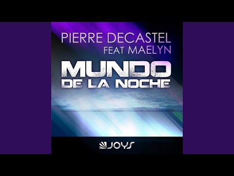 Mundo de la Noche (Extended) (feat. Maelyn)