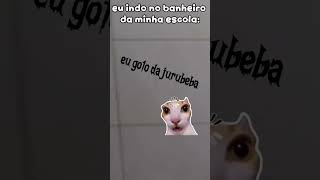 eu indo no banheiro da minha escola  ;--; 💥