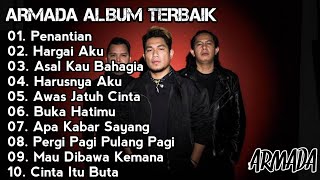 Download lagu NOSTALGIA LAGU ARMADA FULL ALBUM || ALBUM TERBAIK || PENANTIAN, HARGAI AKU, ASAL KAU BAHAGIA mp3 Download lagu NOSTALGIA LAGU ARMADA FULL ALBUM || ALBUM TERBAIK || PENANTIAN, HARGAI AKU, ASAL KAU BAHAGIA mp3