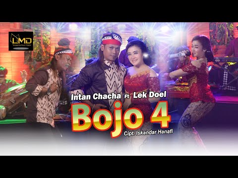 Intan Chacha Ft. Lek Doel - Bojo 4 (Official Music Video)