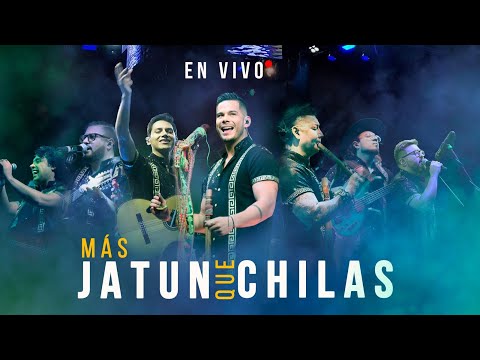 Más Jatun que Chilas - Concierto Virtual Aniversario #18