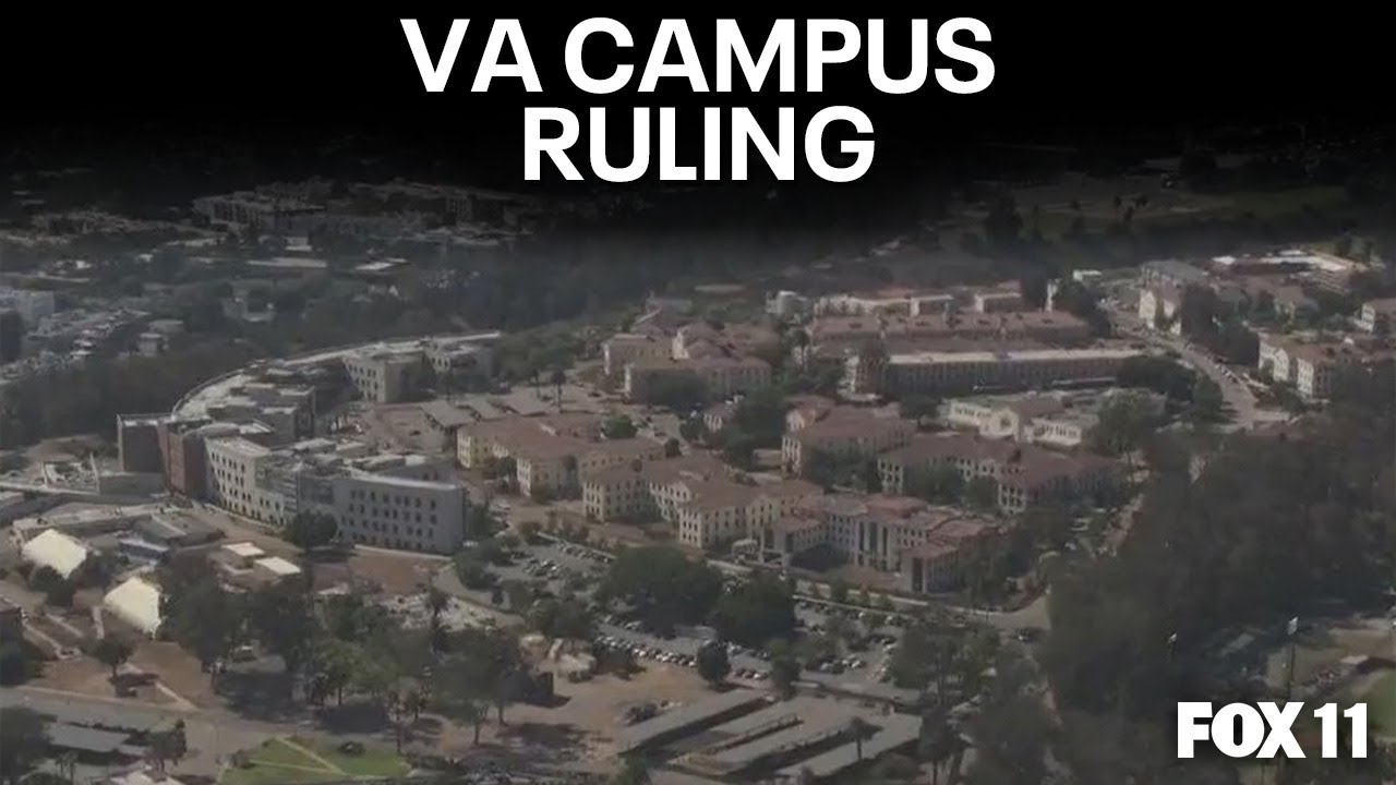 West LA's VA campus called 'corrupt,' must build more veteran housing, judge rules