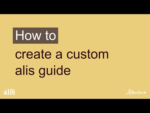 Alis Training - How to create a custom alis guide