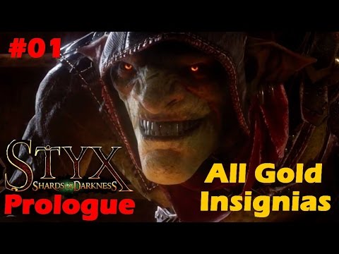 Styx Shards of Darkness Prologue Walkthrough Gameplay "All Gold Insignias,Tokens"