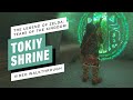 The Legend of Zelda: Tears of the Kingdom - Tokiy Shrine Gameplay Walkthrough