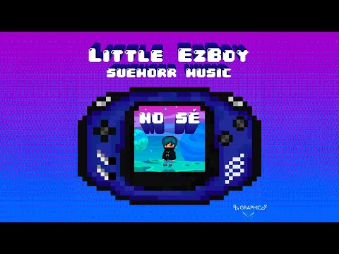 NO SÉ - Ez Boy Prod. SUEMORR MUSIC (Video Oficial)