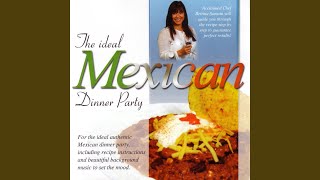 The Ideal Mexican Dinner Party 10