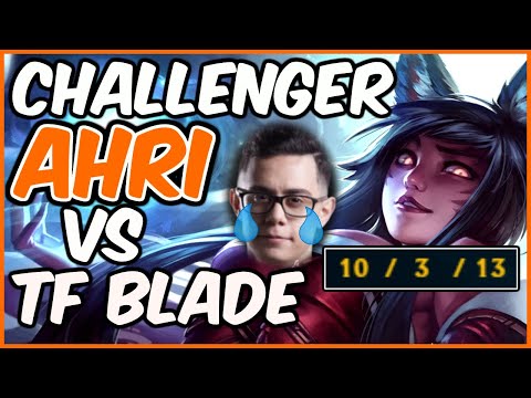 CHALLENGER AHRI DESTROYS TF BLADE - League of Legends