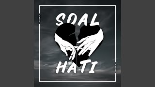 Download lagu Soal Hati mp3