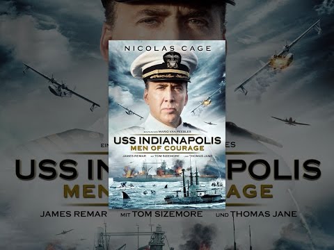 USS Indianapolis: Men of Courage