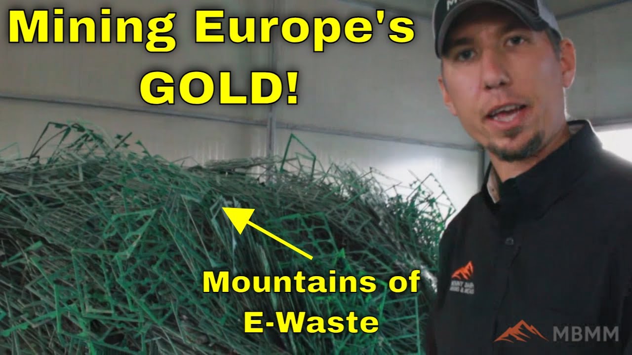 Europe's Gold Mines!! E-Waste & Metal Recycling