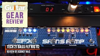 Video thumbnail for Tech 21 Bass Fly Rig V2 | Guitar Interactive | Reviews by Guitar Interactive Magazine