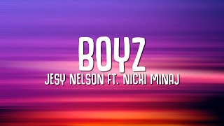 Jesy Nelson - Boyz (Lyrics) ft. Nicki Minaj