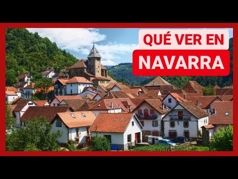 GUÍA COMPLETA ▶ Qué ver en NAVARRA (ESPAÑA) 🇪🇸 Turismo y viajes en Navarra