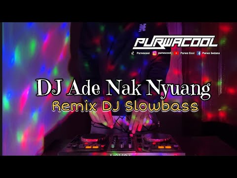 DJ Bali Ade Nak Nyuang - Ray Peni Remix DJ Slowbass