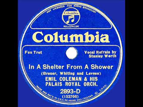 1934 Emil Coleman - In A Shelter From A Shower (Stanley Worth, vocal)