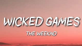 The Weeknd - Wicked Games