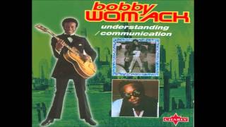 Bobby Womack = They Long To Be Close To You