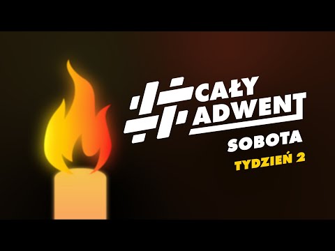 Prorok jak ogień - #CałyAdwent [12.12]