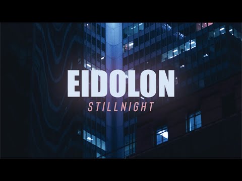 Stillnight - Eidolon (Official Music Video) online metal music video by STILLNIGHT