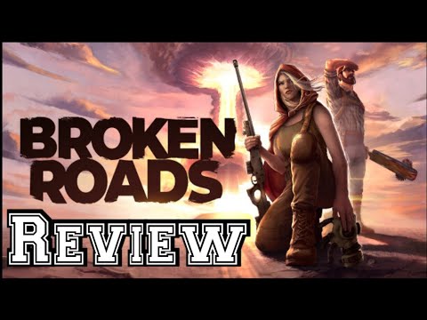 Broken Roads Review
