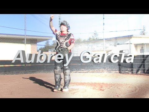 2019 Aubrey Garcia Power Hitting Catcher and Third Base Softball Skills Video