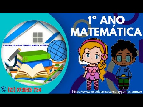 APOSTILA MATEMÁTICA 1º ANO PARTE 1. (100 PÁGINAS). PDF. @Escola em Casa Online Marcy Gomes