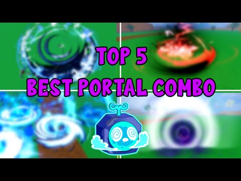 TOP 5 Best Portal Combos | Blox Fruits