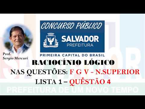 RESOLUÇÃO QUESTÃO 4 RACIOCÍNIO LÓGICO- FGV LISTA 1 NU