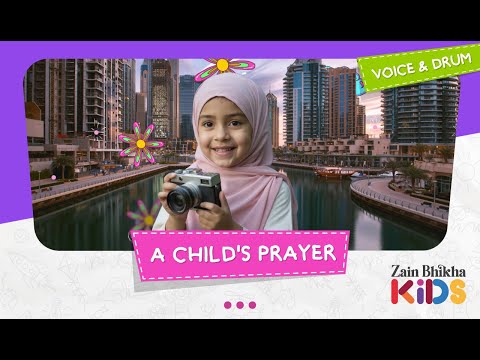 A Child's Prayer feat. Zain Bhikha Kids | Drum Version | Official Video
