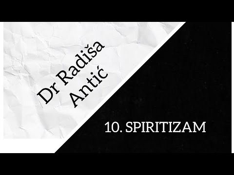 10. SPIRITIZAM /// Prof dr Radiša Antić