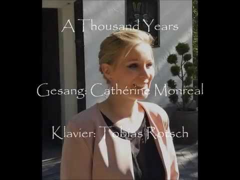 A Thousand Years - Christina Perri Cover gesungen von Cathérine Monreal
