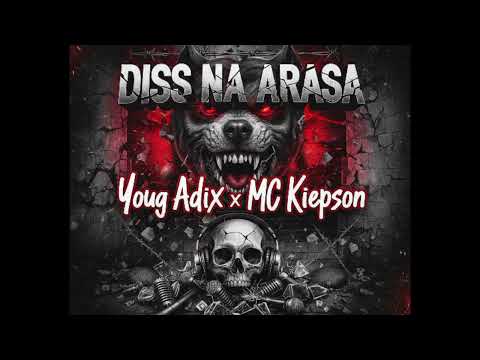 Young Adix x MC Kiepson "DISS NA ARASA" (prod. RX)