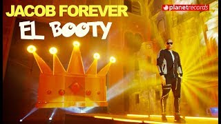 JACOB FOREVER 🍑 El Booty (Official Video by Freddy Loons) Cubaton Reggaeton 2020