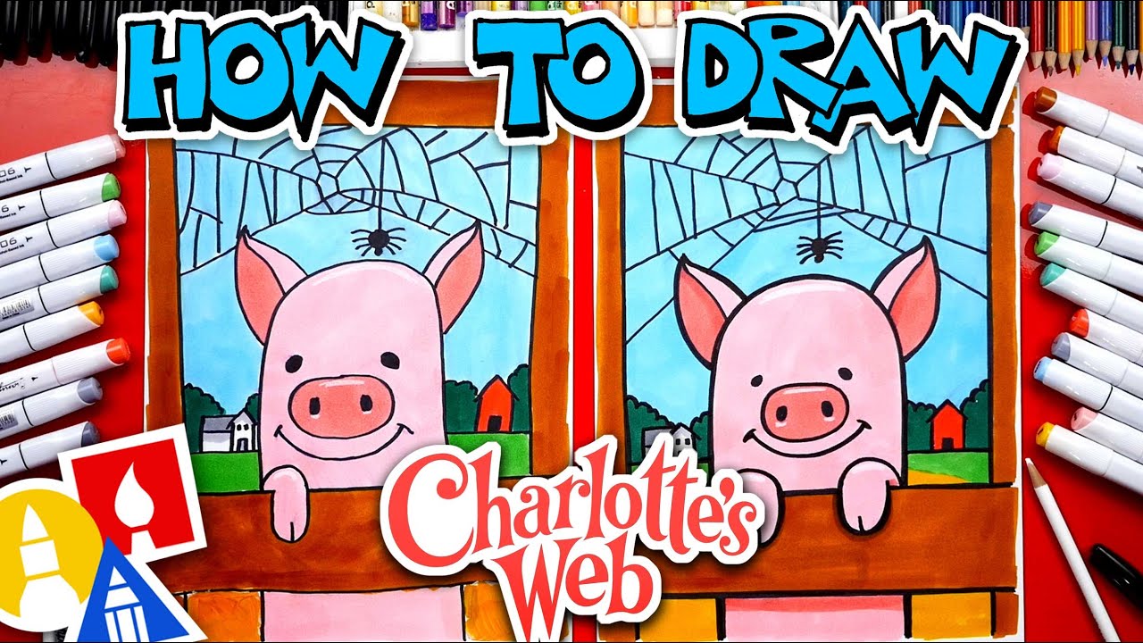 How To Draw Charlotte And Wilber From The Movie Charlotte’s Web
