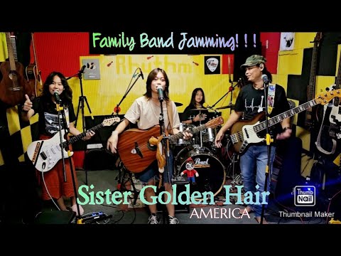 SISTER GOLDEN HAIR_(America) COVER @FRANZRhythm FAMILY BAND