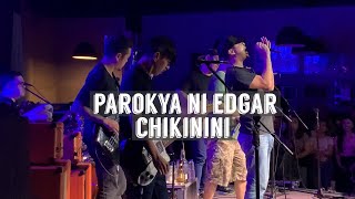 Parokya Ni Edgar I Chikinini I Live @ 12 Monkeys I 02.05.2023