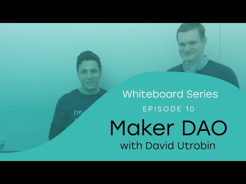 Whiteboard Series with NEAR | Ep: 10 David Utrobin from MakerDAO