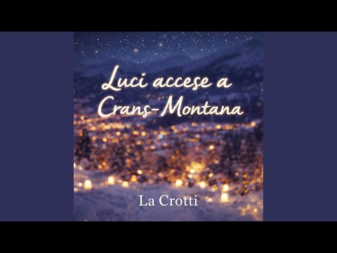 Luci accese a Crans Montana