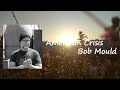 Bob Mould - American Crisis Lyrics