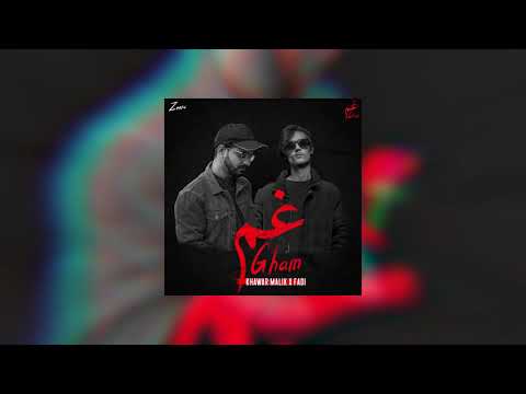Fadi    Gham feat  Khawar Malik   Lyrical Video   Gham EP