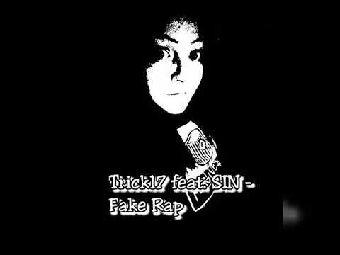 Trick17 feat. SIN - Fake Rap ( Beat by Inhar HipHop Beats)