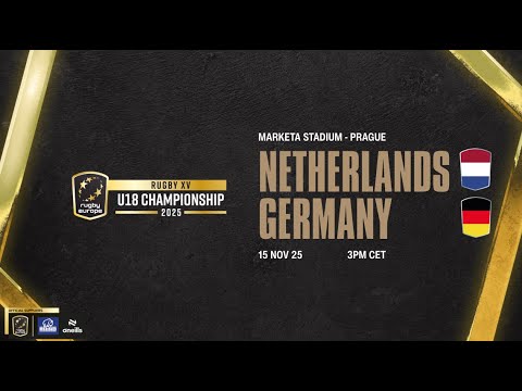 NETHERLANDS vs GERMANY - RUGBY EUROPE U18 CHAMPIONSHIP 2025
