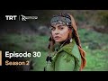Resurrection Ertugrul - Season 2 Episode 30 (English Subtitles)
